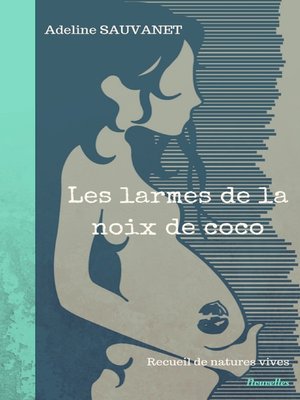 cover image of Les larmes de la noix de coco